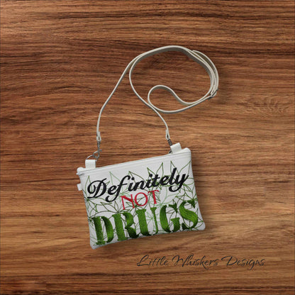 Definitely not Drugs Crossbody Bag